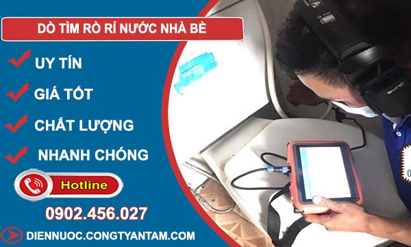 Dò Tìm Rò Rỉ Nước tại Nhà Bè