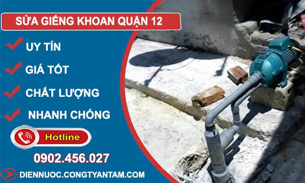 Sửa Giếng Khoan Quận 12