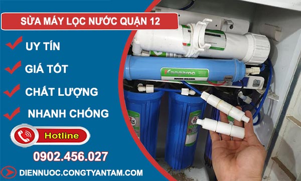 Sửa Máy Lọc Nước Tại Quận 12