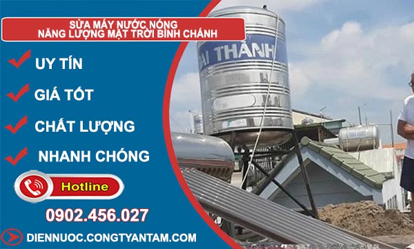 Sửa Máy Nước Nóng Năng Lượng Mặt Trời Tại Bình Chánh