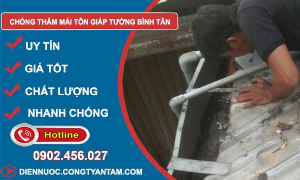 Chống Thấm Mái Tôn Giáp Tường Bình Tân