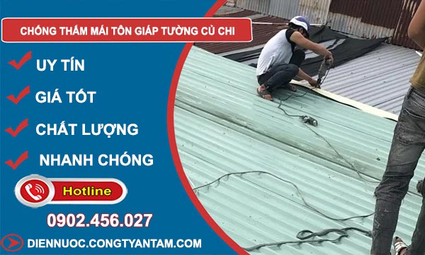 Chống Thấm Mái Tôn Giáp Tường Củ Chi